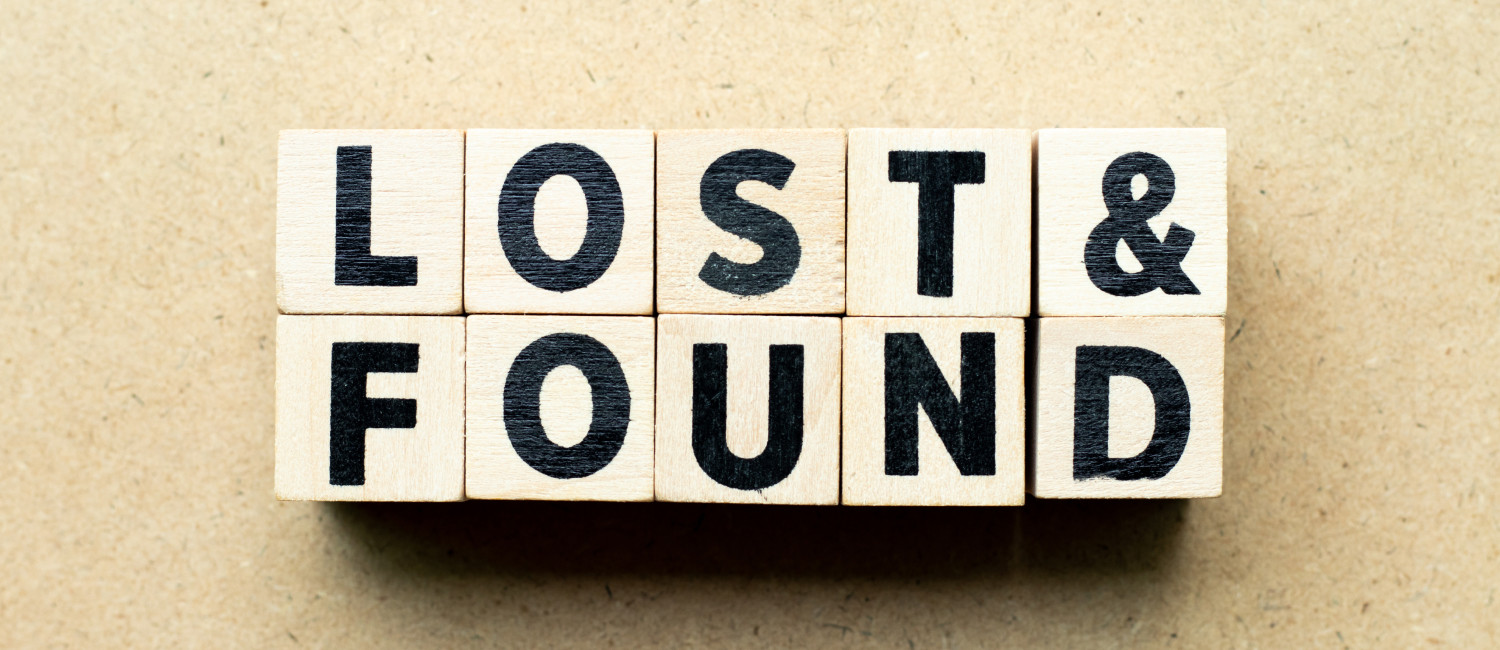 LOST & FOUND ASSISTANCE